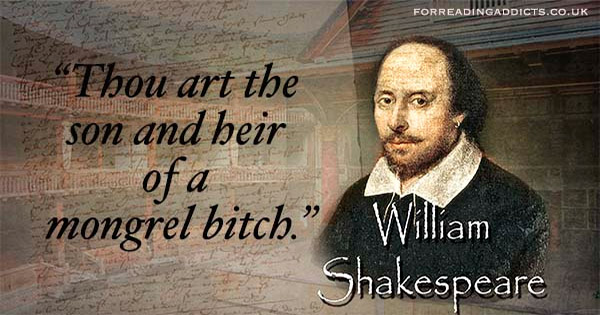 10 Of The Best Shakespeare Insults For Reading Addicts 