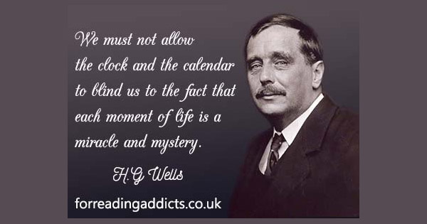 10 World Changing Quotes from HG Wells - For Reading Addicts