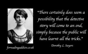 15 Quotes from the Witty Dorothy L. Sayers. - For Reading Addicts
