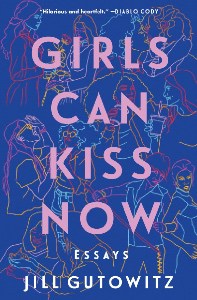 girls can kiss now jill gutowitz